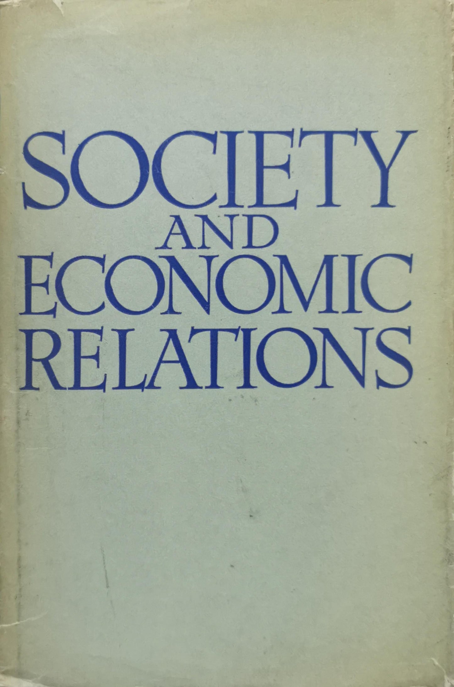 Society and Economic Relations