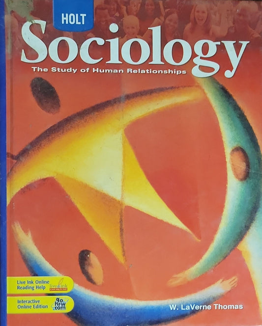 Sociology: The Study of Human Relationships