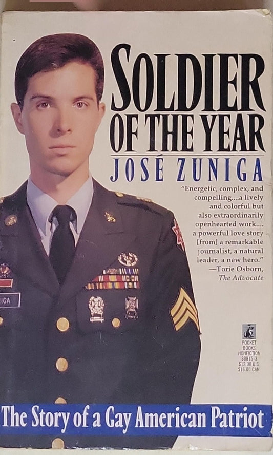 Soldier of the Year: The Story of a Gay American Patriot