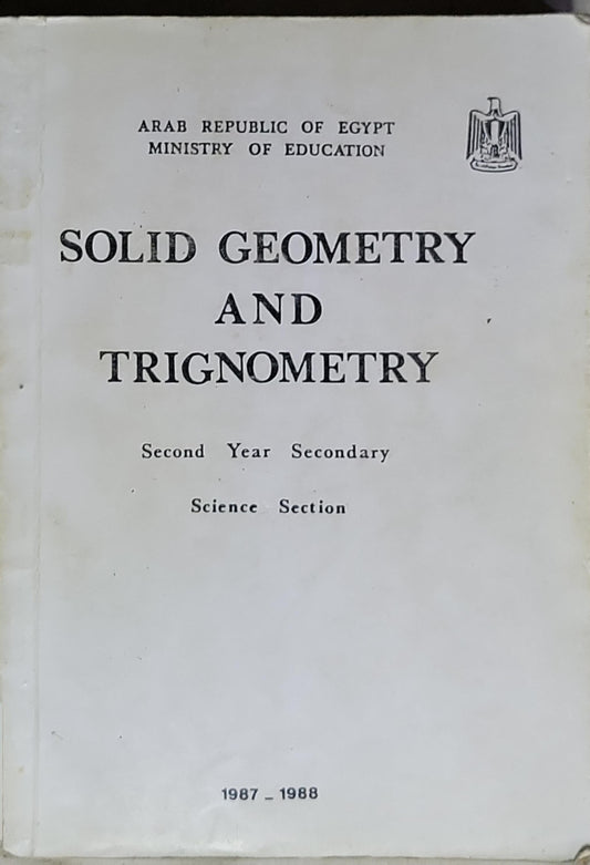 Solid Geometry and Trigonometry: Second Year Secondary Science Section