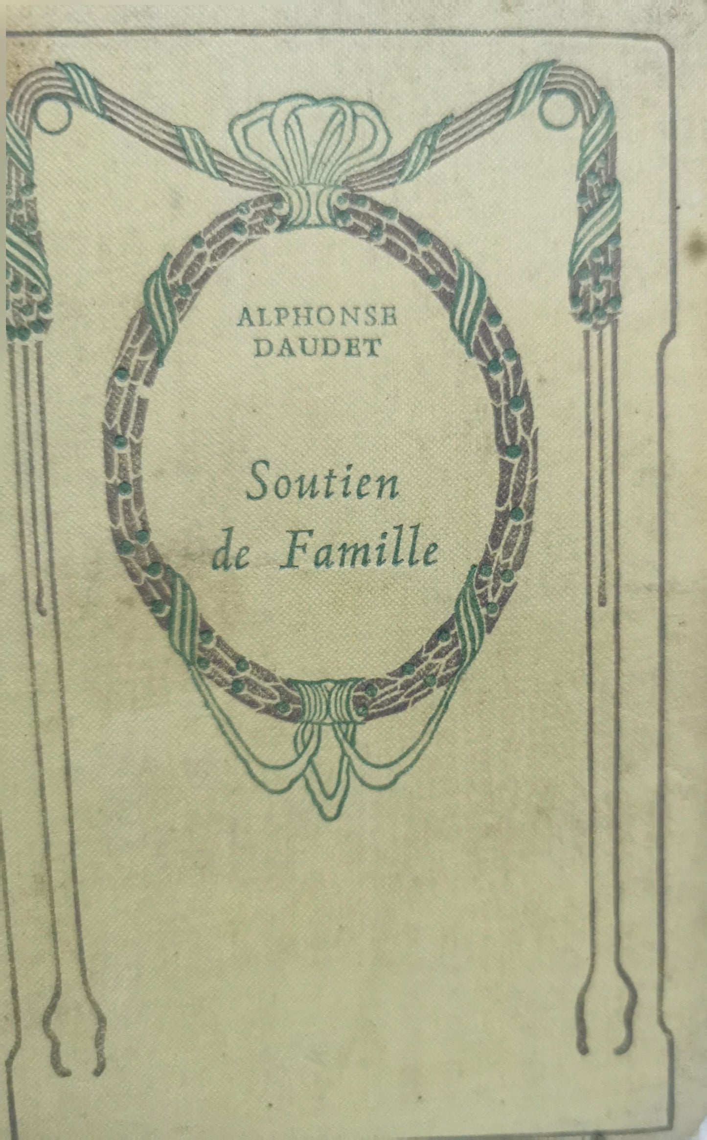 Soutien de Famille By Alphonse Daudet