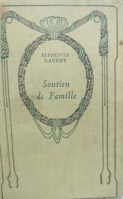 Soutien de Famille By Alphonse Daudet