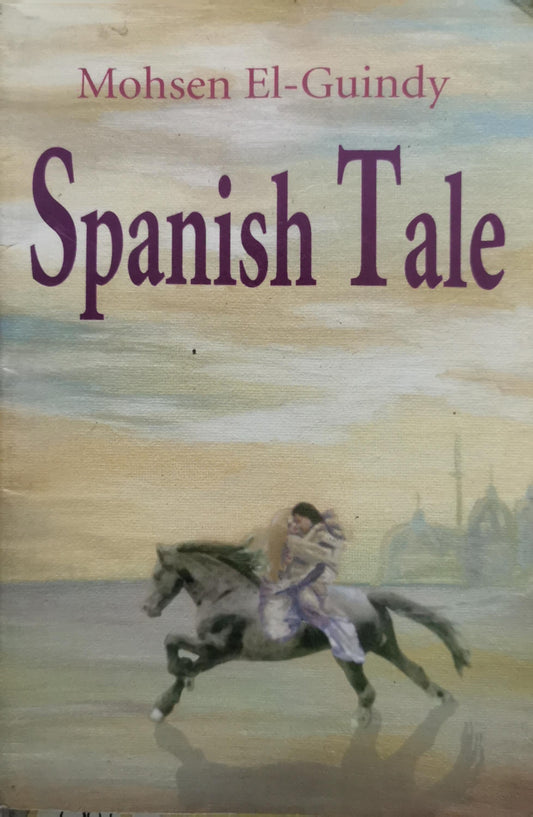 Spanish Tale By Mohsen El-Guindy