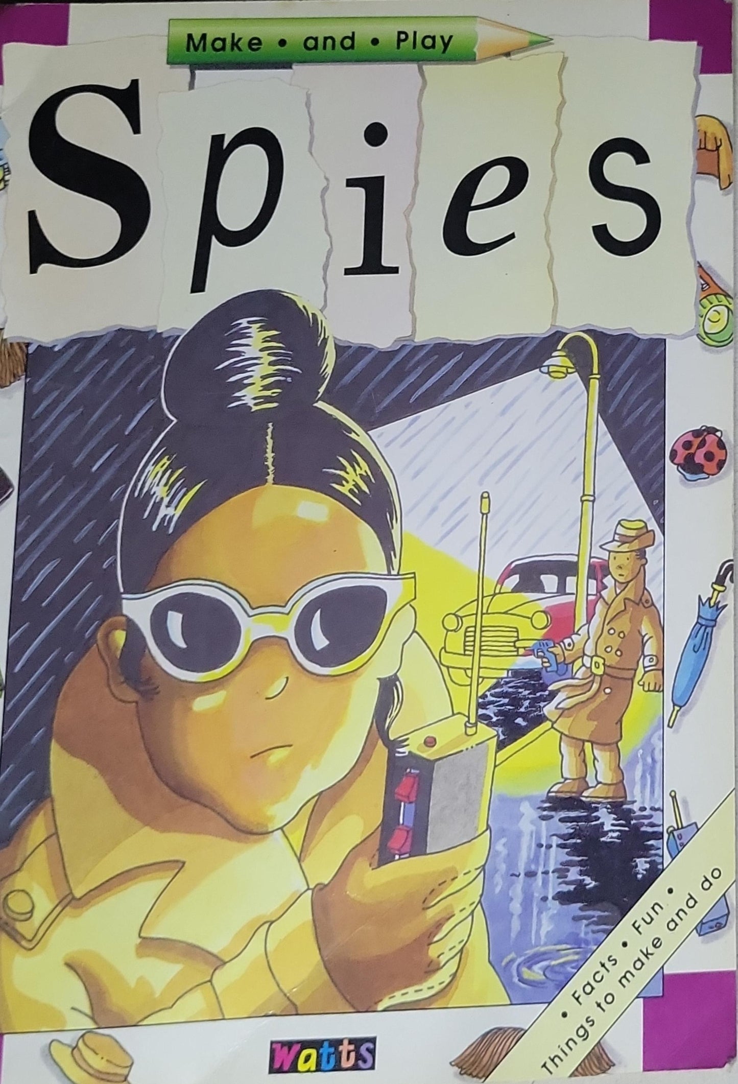 Spies: Make and Play