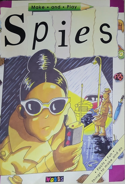 Spies: Make and Play