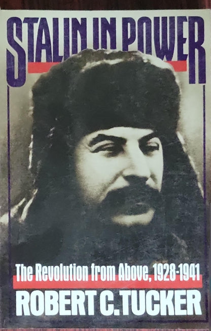 Stalin in Power: The Revolution from Above, 1928-1941