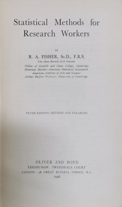 Statistical Methods for Research Workers: Tenth Edition—Revised and Enlarged By R. A. Fisher