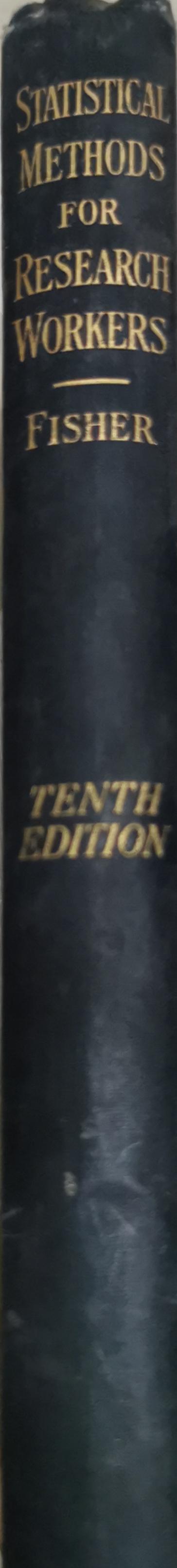 Statistical Methods for Research Workers: Tenth Edition—Revised and Enlarged By R. A. Fisher