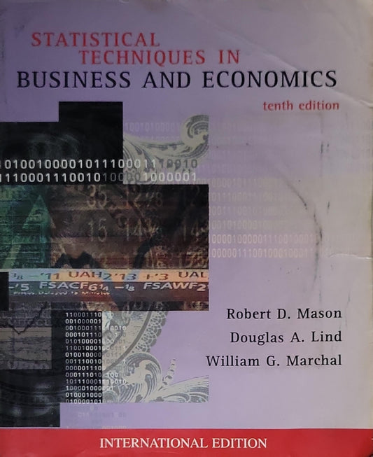 Statistical Techniques in Business and Economics: tenth edition (International Edition)