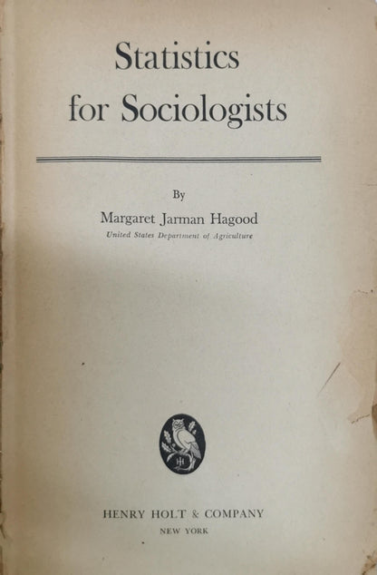 Statistics for Sociologists By Margaret Jarman Hagood