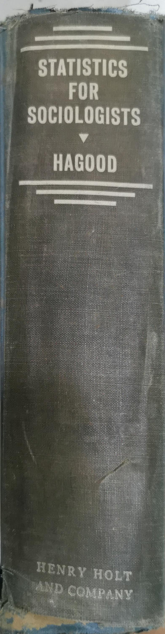 Statistics for Sociologists By Margaret Jarman Hagood