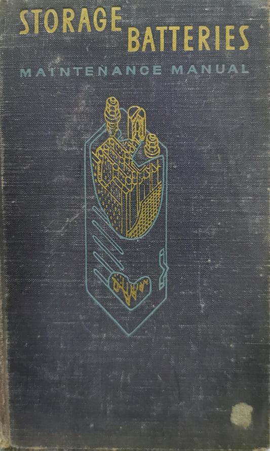 Storage Batteries Maintenance Manual By L. Semyonov