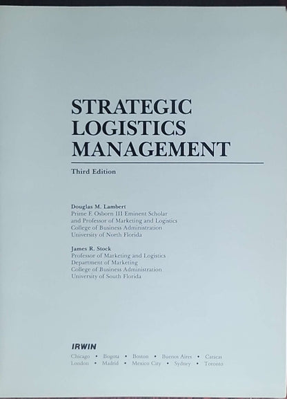 Strategic Logistics Management: Third Edition