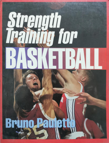 Strength Training for Basketball By Bruno Pauletto