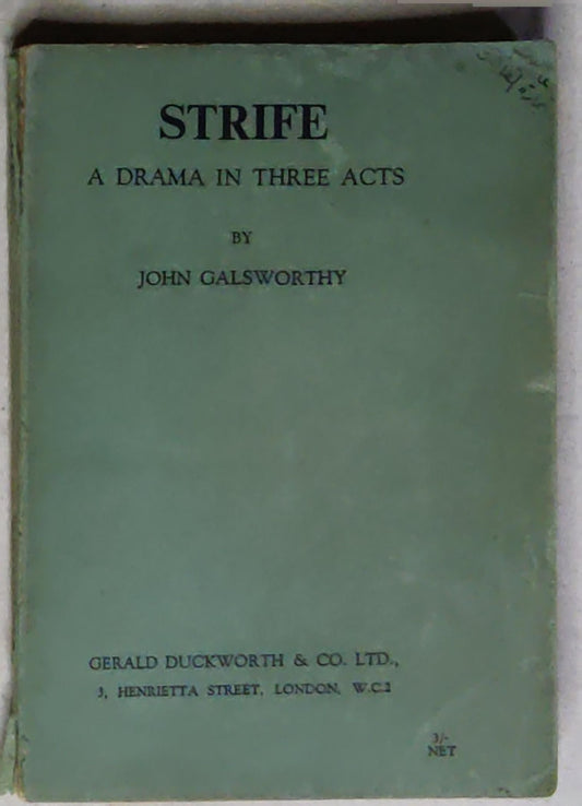 Strife: A Drama in Three Acts