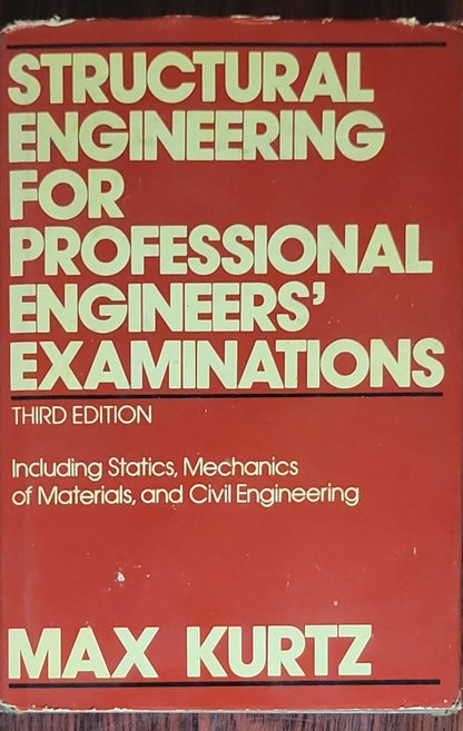 STRUCTURAL ENGINEERING FOR PROFESSIONAL ENGINEERS' EXAMINATIONS
