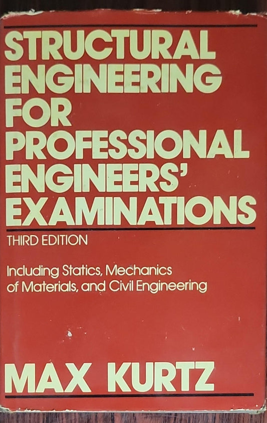 STRUCTURAL ENGINEERING FOR PROFESSIONAL ENGINEERS' EXAMINATIONS