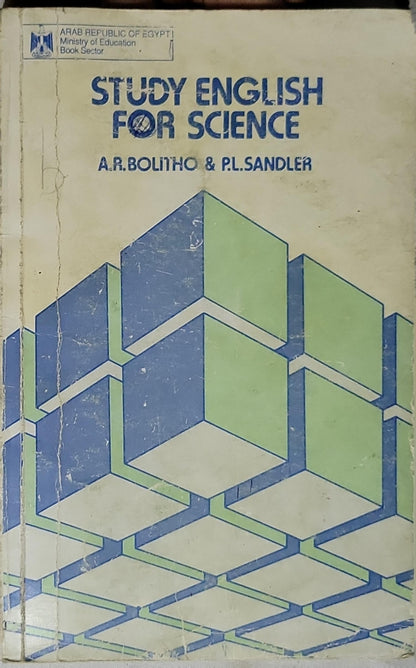 Study English for Science By A. R. Bolitho and P. L. Sandler