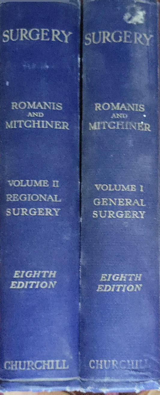 SURGERY ROMANS AND MITCHINER: VOLUME 1, 2 REGIONAL SURGERY Two Volumes