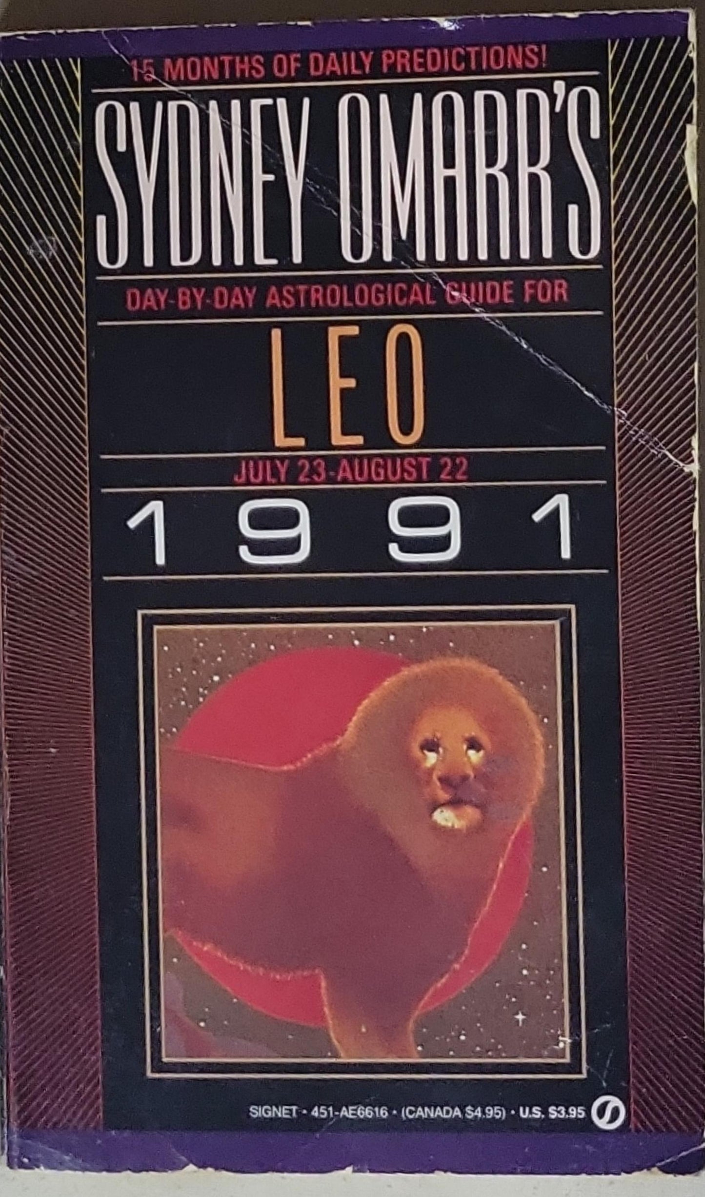 Sydney Omarr's Day-by-Day Astrological Guide for Leo in 1991: July 23–August 22