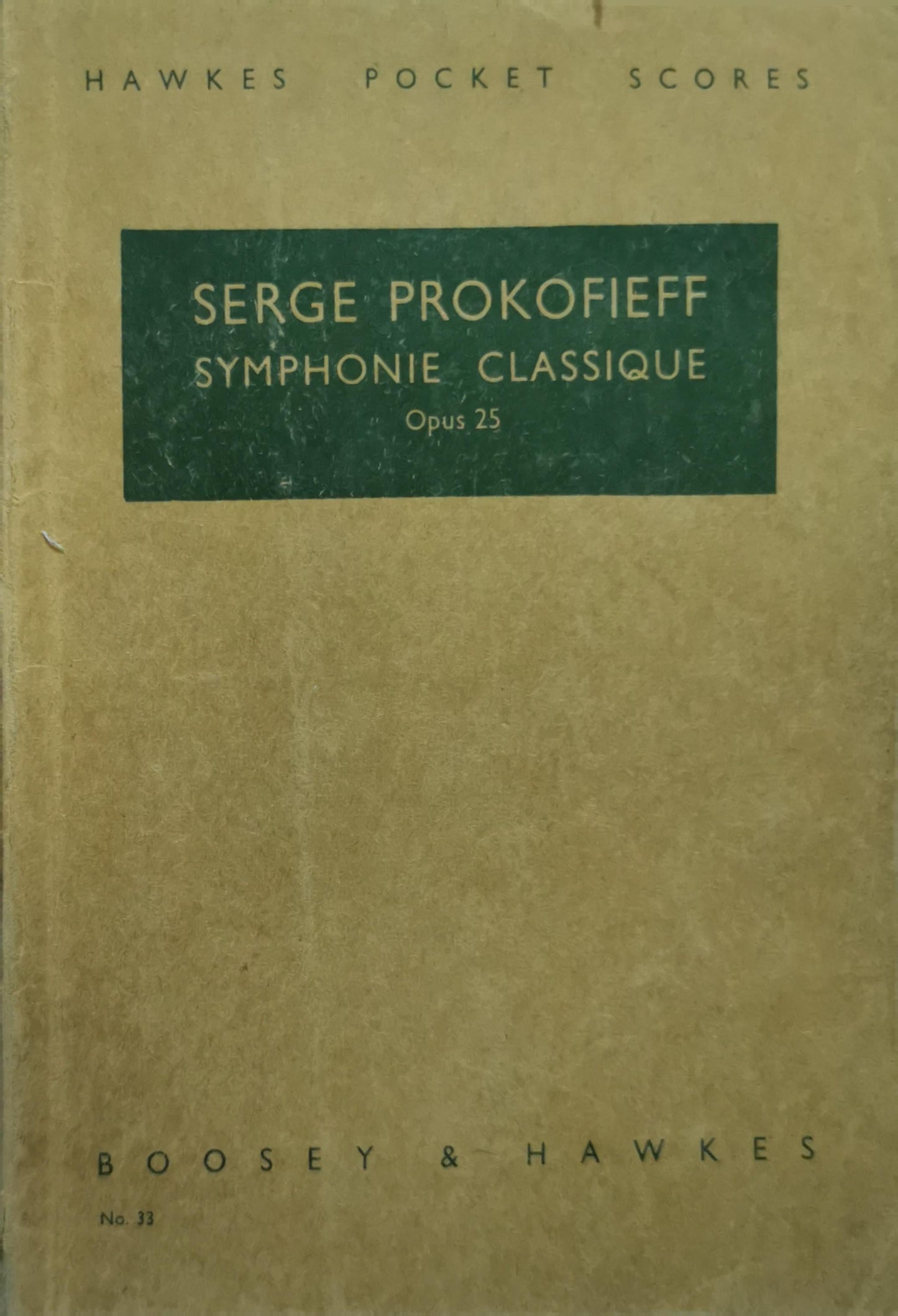 Symphonie Classique: Opus 25 By Serge Prokofieff