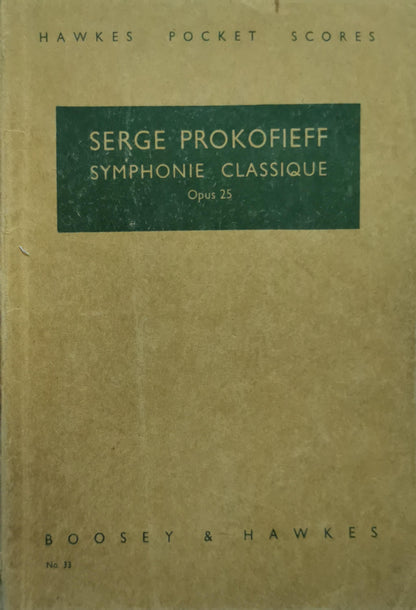 Symphonie Classique: Opus 25 By Serge Prokofieff