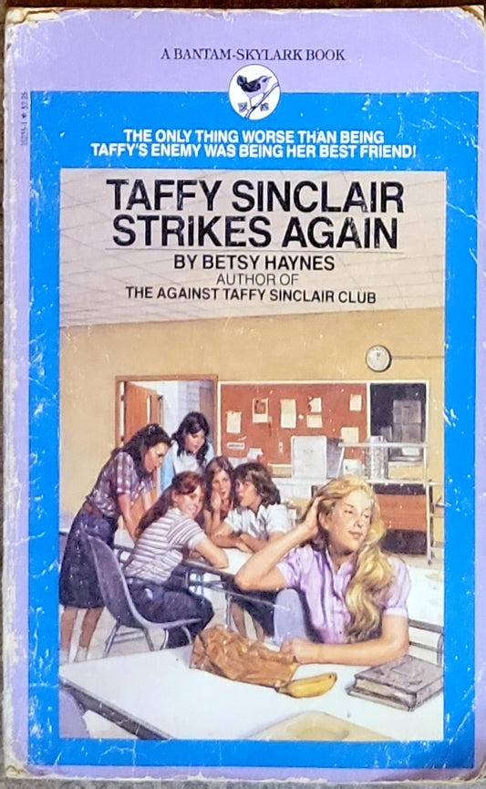 Taffy Sinclair Strikes Again