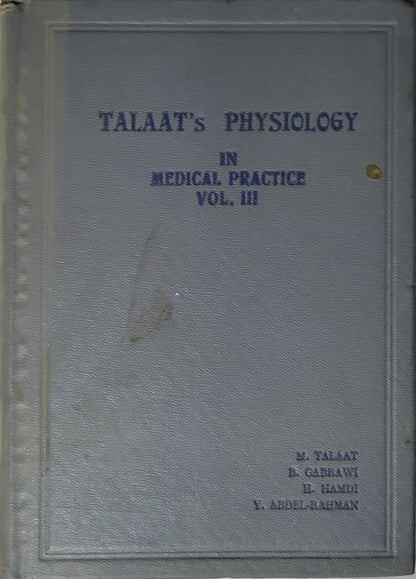 TALAT'S PHYSIOLOGY IN MEDICAL PRACTICE VOL. III
