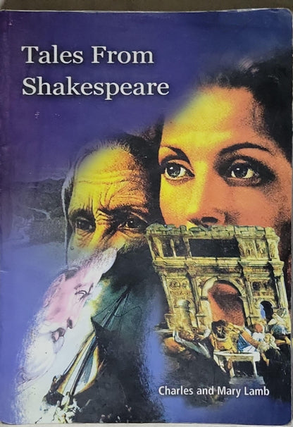 Tales From Shakespeare By Charles Lamb and Mary Lamb