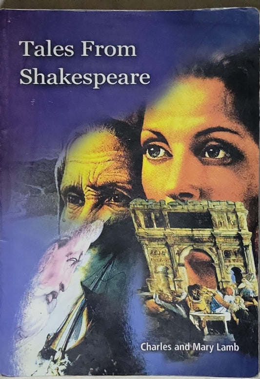 Tales From Shakespeare By Charles Lamb and Mary Lamb
