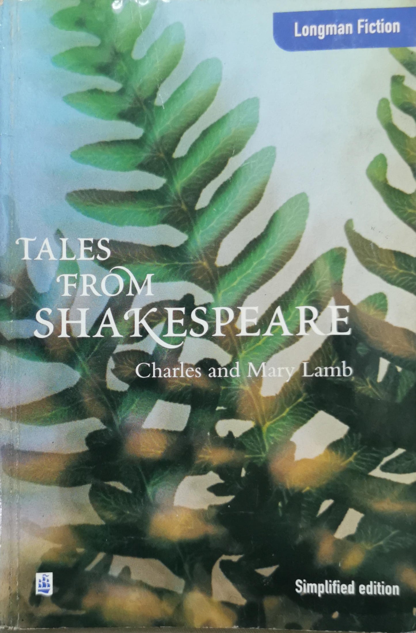 Tales from Shakespeare: Charles and Mary Lamb By Charles Lamb and Mary Lamb
