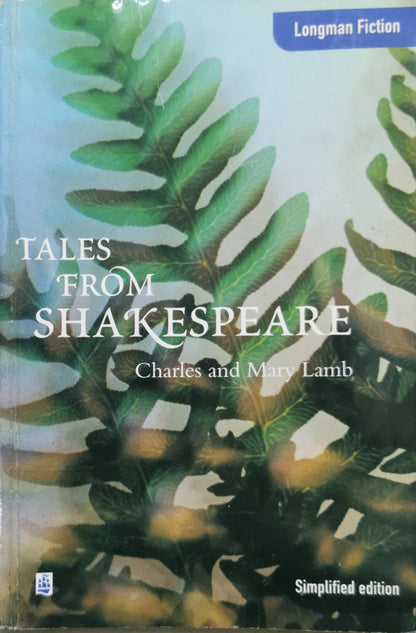 Tales from Shakespeare: Charles and Mary Lamb By Charles Lamb and Mary Lamb