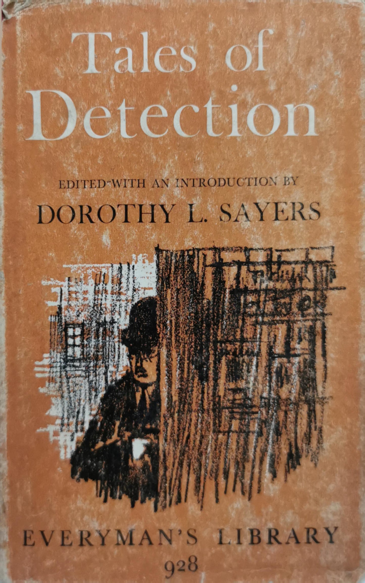 Tales of Detection: Edited with an Introduction by Dorothy L. Sayers By Dorothy L. Sayers