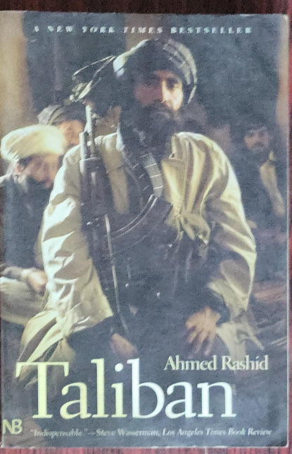Taliban: Militant Islam, Oil and Fundamentalism in Central Asia