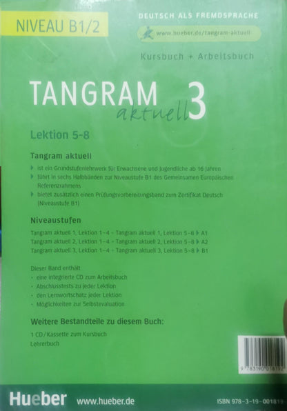 Tangram aktuell 3: Lektion 5-8 – Kursbuch + Arbeitsbuch mit Audio-CD zum Arbeitsbuch By Rosa-Maria Dallapiazza and Eduard von Jan and Beate Blüggel and Anja Schümann and Elke Bosse and Susanne Haberland