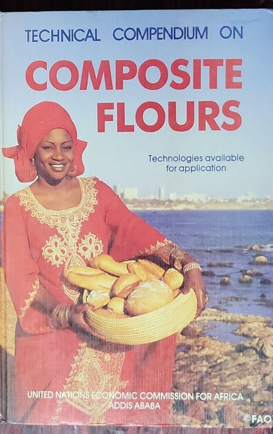 Technical compendium on composite flours: technologies available for application
