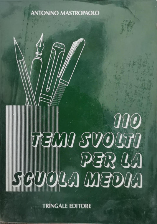 Temi svolti per la scuola media By Antonino Mastropaolo