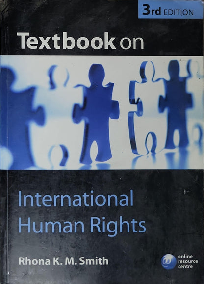 Textbook on: International Human Rights By Rhona K. M. Smith