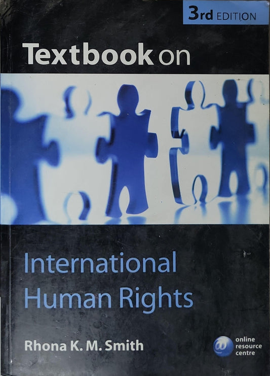 Textbook on: International Human Rights By Rhona K. M. Smith