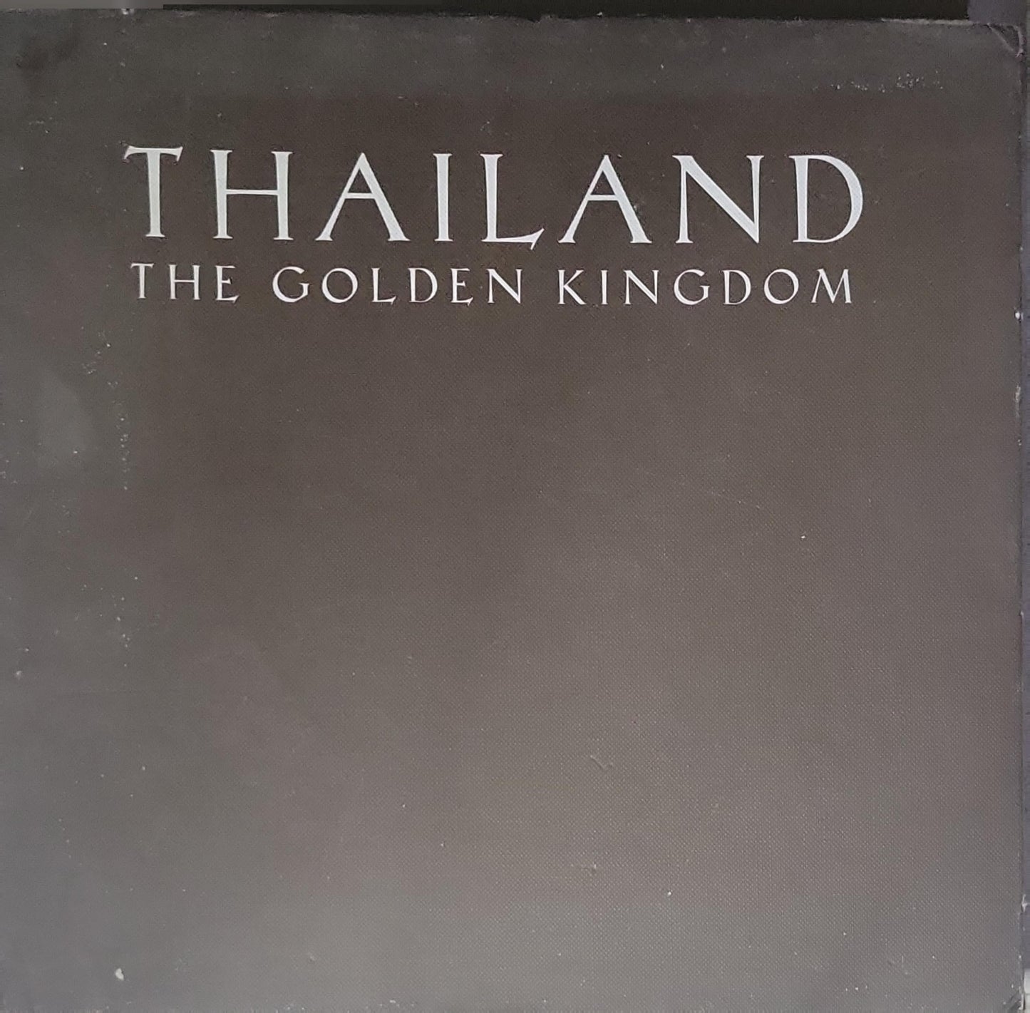 Thailand: The Golden Kingdom