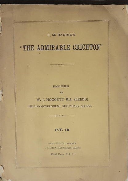 The Admirable Crichton: Simplified by W. J. Hoggett B.A. (Leeds)