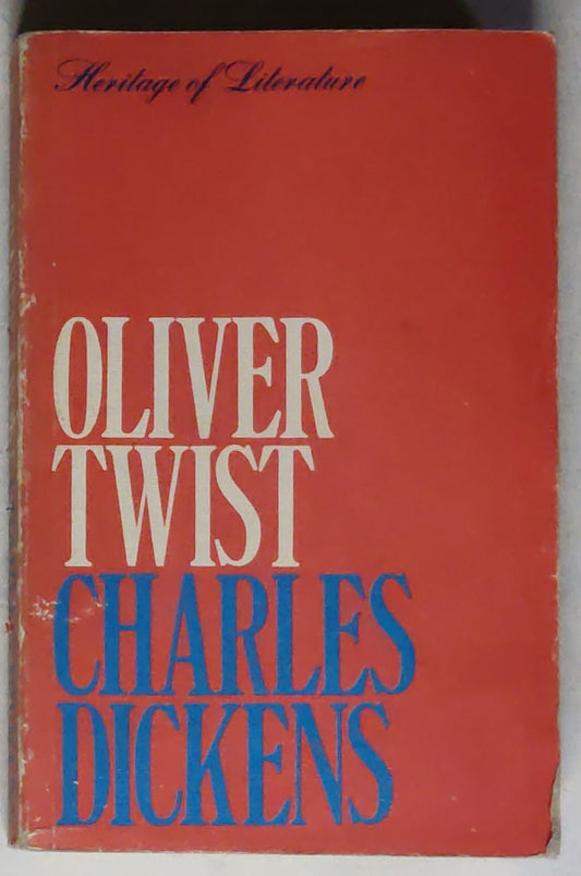 The Adventures Of Oliver Twist: Heritage Of Literature Series, Section B-no.51