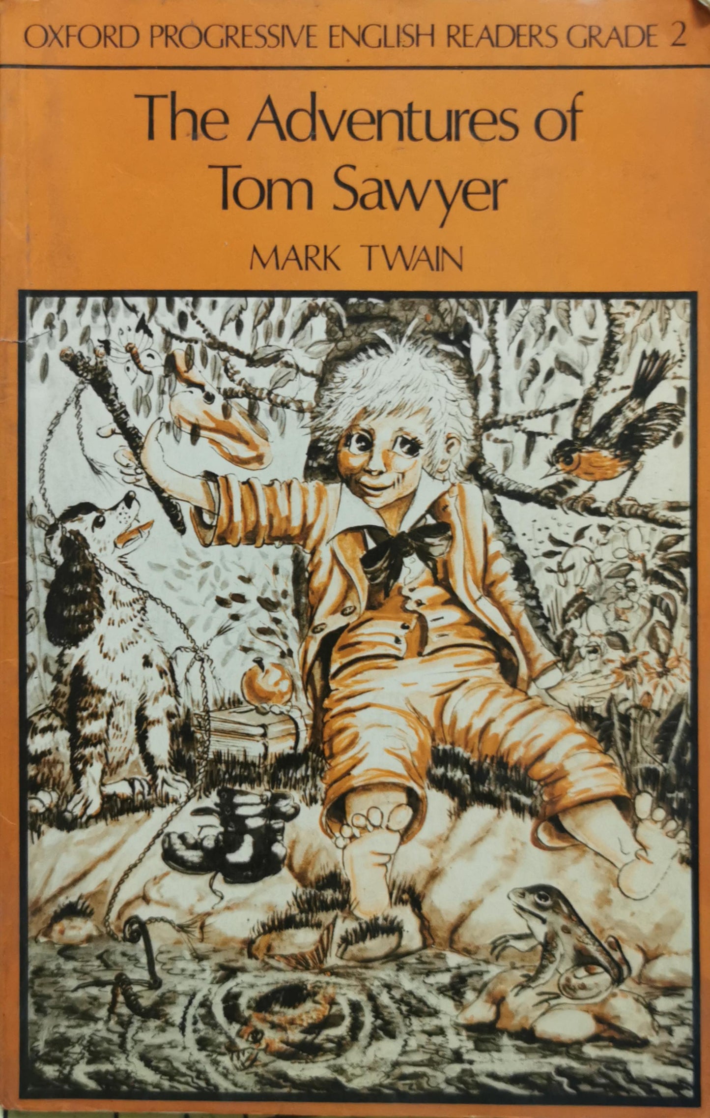 The Adventures of Tom Sawyer: Oxford Progressive English Readers Grade 2 By Mark Twain