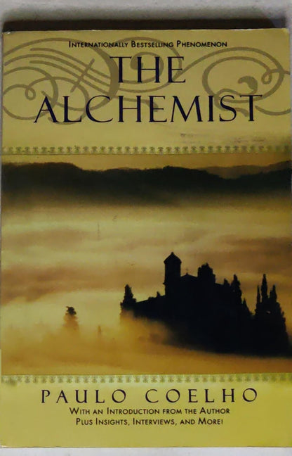 The Alchemist: A Fable About Following Your Dream