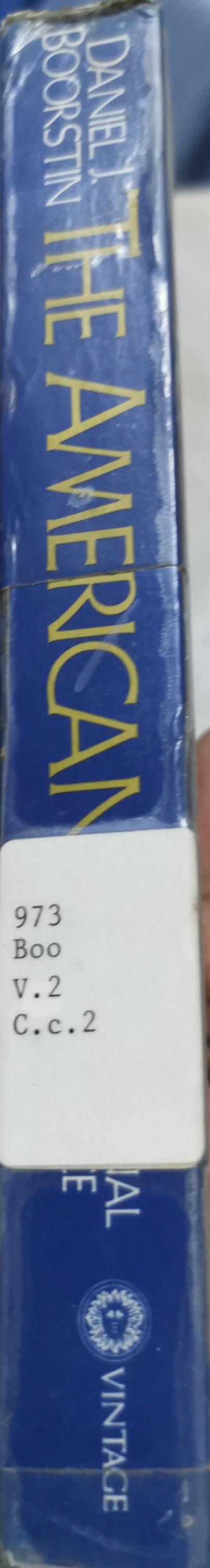 The Americans: The National Experience By Daniel J. Boorstin