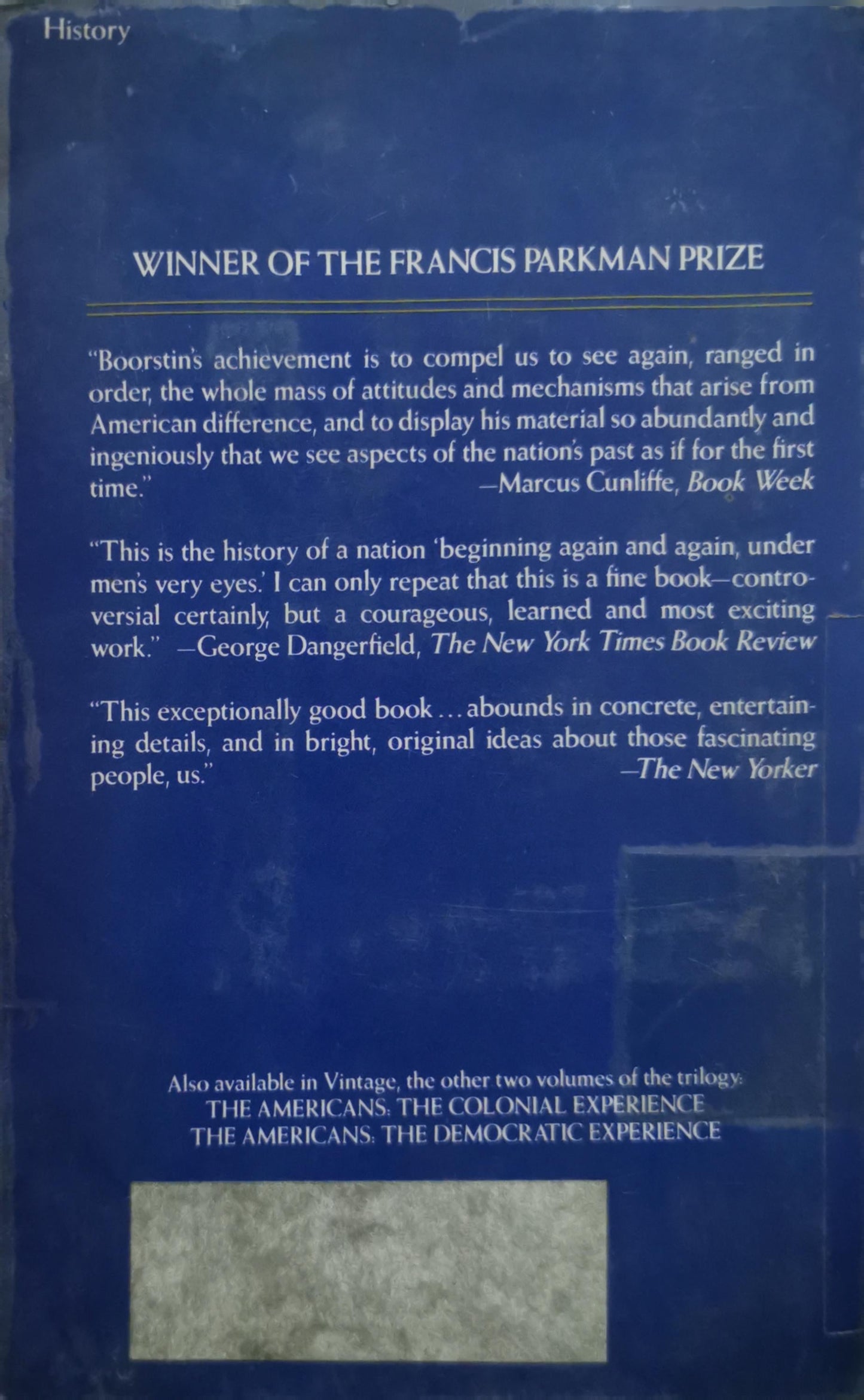 The Americans: The National Experience By Daniel J. Boorstin