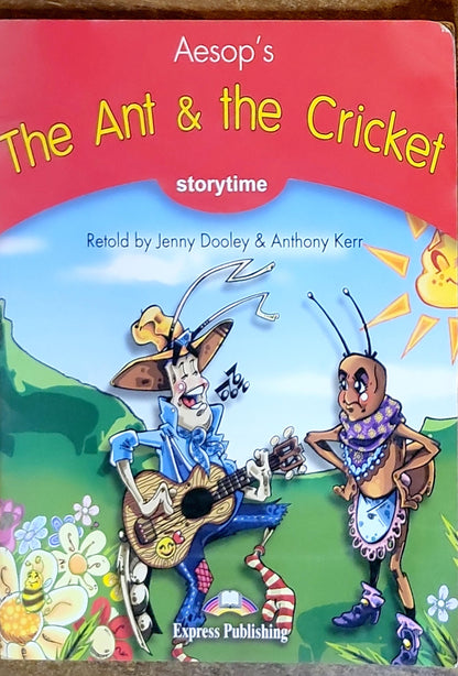 The Ant & the Cricket: storytime