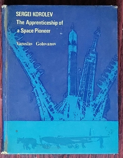 The Apprenticeship of a Space Pioneer