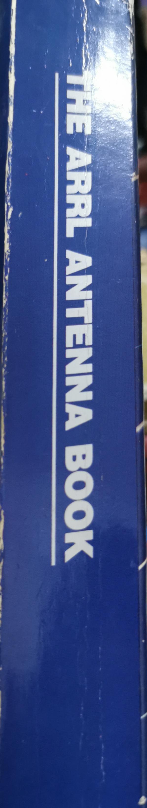 THE ARRL ANTENNA BOOK: A station is only as effective as its antenna system By The American Radio Relay League