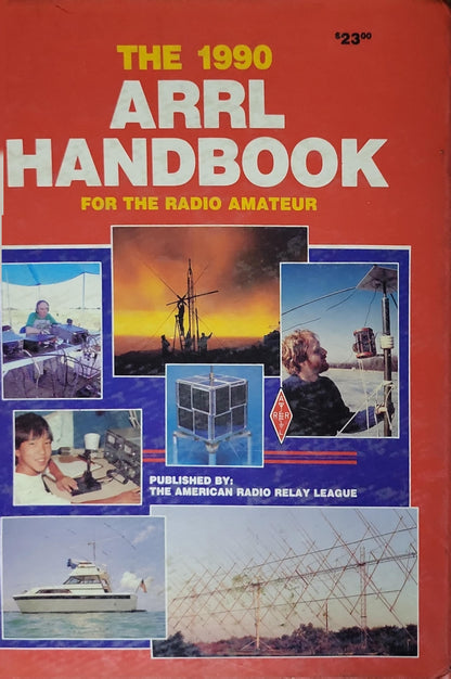 The ARRL Handbook: For the Radio Amateur By The American Radio Relay League